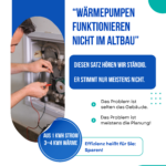“Wärmepumpen funktionieren nicht im Altbau”